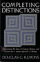 Completing Distinctions (Interweaving the Ideas of Gregory Bateson and Taoism into a unique approach to therapy) by Douglas G. Flemons, 9781570626692