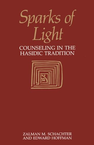 Sparks of Light by Edward Hoffman, Zalman Schachter, 9781570626951
