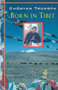 Born In Tibet by Chogyam Trungpa, 9781570627149