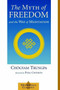 The Myth of Freedom and the Way of Meditation by Chögyam Trungpa, Pema Chodron, 9781570629334