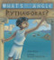 What's Your Angle, Pythagoras? by Julie Ellis, Phyllis Hornung, 9781570911507