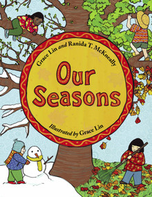 Our Seasons by Grace Lin, Ranida T. McKneally, Grace Lin, 9781570913617