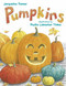 Pumpkins by Jacqueline Farmer, Phyllis Limbacher Tildes, 9781570915581