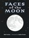 Faces of the Moon by Bob Crelin, Leslie Evans, 9781570917851