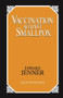Vaccination Against Smallpox by Edward Jenner, 9781573920643