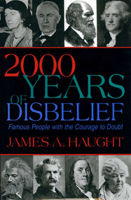 2000 Years of Disbelief (Famous People with the Courage to Doubt) by James A. Haugt, 9781573920674