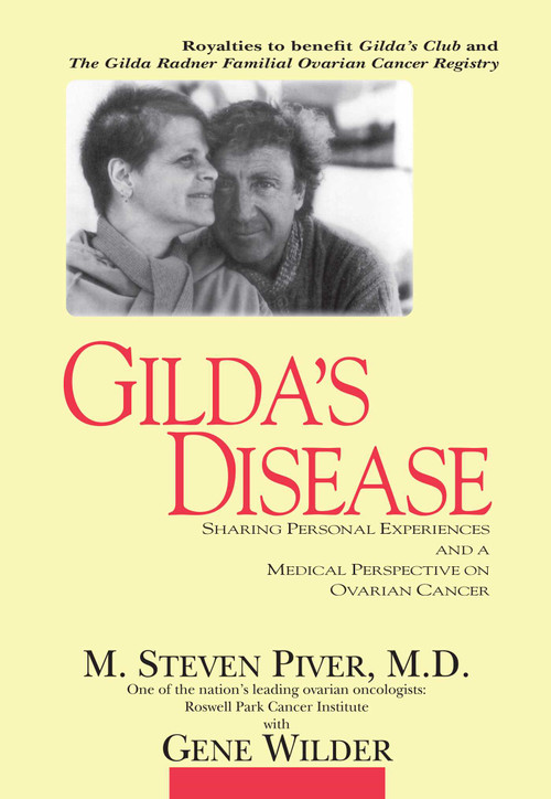 Gilda's Disease by Gene Wilder, 9781573920896