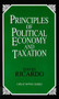 Principles of Political Economy and Taxation by David Ricardo, 9781573921091