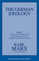 German Ideology (Including Thesis on Feuerbach) by Karl Marx, Friedrich Engels, 9781573922586