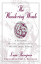 Wandering Womb (A Cultural History of Outrageous Beliefs About Women) by Lana Thompson, 9781573922647