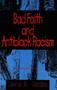 Bad Faith and Antiblack Racism by Lewis R. Gordon, 9781573925341