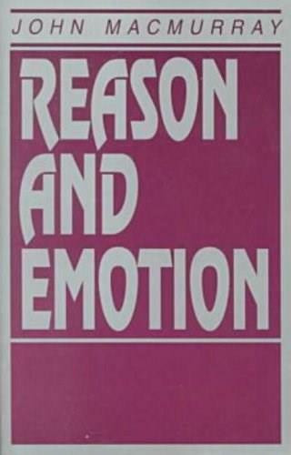 Reason and Emotion by John Macmurray, 9781573927383