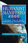 Humanist Manifesto 2000 (A Call for New Planetary Humanism) by Paul Kurtz, 9781573927833