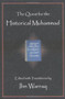Quest for the Historical Muhammad by Ibn Warraq, 9781573927871