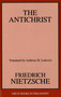 Antichrist by Friedrich Wilhelm Nietzsche, Anthony M. Ludovici, 9781573928328