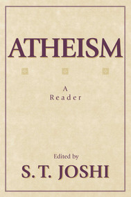 Atheism (A Reader) by S. T. Joshi, 9781573928557