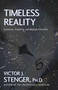 Timeless Reality (Symetry, Simplicity, and Multiple Universes) by Victor J. Stenger, 9781573928595