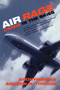 Air Rage (Crisis in the Skies) by Andrew R. Thomas, 9781573929172