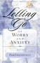 Letting Go of Worry and Anxiety by Pam Vredevelt, 9781576739556