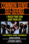Common Sense Self-Defense (7 Rules That Can Save Your Life) by David Garcia, Stewart Smith, 9781578260904