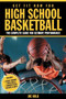 Get Fit Now For High School Basketball (The Complete Guide for Ultimate Performance) by Joe Kolb, Peter Field Peck, 9781578260942