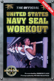The Official United States Navy Seal Workout by Andrew Flach, Peter Field Peck, 9781578261222