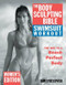 The Body Sculpting Bible Swimsuit Workout: Women's Edition by James Villepigue, Peter Field Peck, Jim Giacinto, 9781578261406
