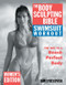 The Body Sculpting Bible Swimsuit Workout: Women's Edition by James Villepigue, Peter Field Peck, Jim Giacinto, 9781578261406