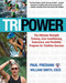 Tri Power (The Ultimate Strength Training, Core Conditioning, Endurance, and Flexibility Program for Triathlon Success) by Paul Frediani, William Smith, 9781578262441