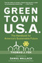 Green Town USA (The Handbook for America's Sustainable Future) by Thomas J. Fox, Daniel Wallach, Alex Wilson, Andrew Flach, 9781578263127