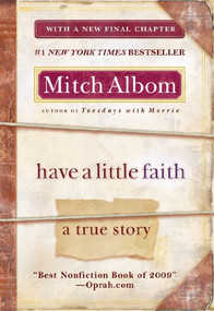 Have a Little Faith (A True Story) - 9781401310462 by Mitch Albom, 9781401310462