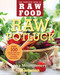 Raw Potluck (Over 100 Simply Delicious Raw Dishes for Everyday Entertaining) by Lisa Montgomery, 9781578263981