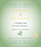 Writing & Healing (A Mindful Guide for Cancer Survivors (Including Audio CD)) by Pamela Post-Ferrante, Gabriele Rico, 9781578264223