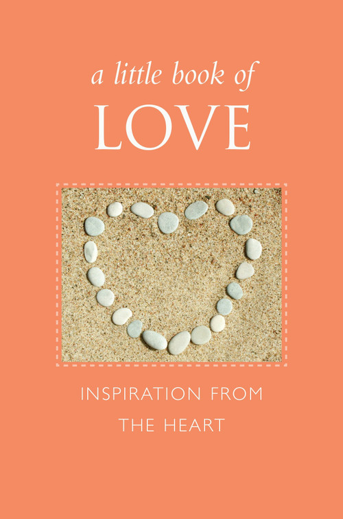 A Little Book of Love (Inspiration from the Heart) by June Eding, 9781578264841