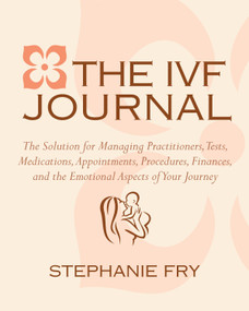 The IVF by Stephanie Fry, 9781578264926