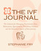 The IVF by Stephanie Fry, 9781578264926
