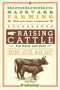 Backyard Farming: Raising Cattle for Dairy and Beef by Kim Pezza, 9781578264957