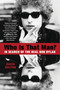 Who Is That Man? (In Search of the Real Bob Dylan) by David Dalton, 9781401311124