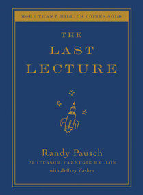 The Last Lecture - 9781401323257 by Randy Pausch, Jeffrey Zaslow, 9781401323257