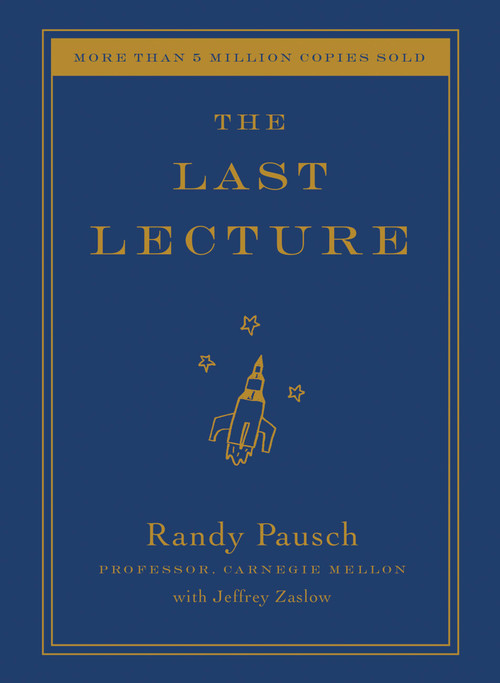 The Last Lecture - 9781401323257 by Randy Pausch, Jeffrey Zaslow, 9781401323257