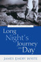 Long Night's Journey into Day (The Path Away from Sin) by James Emery White, 9781578564552