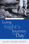 Long Night's Journey into Day (The Path Away from Sin) by James Emery White, 9781578564552