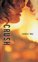 Crush - 9781551435268 by Carrie Mac, 9781551435268