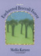 The New Enchanted Broccoli Forest ([A Cookbook]) by Mollie Katzen, 9781580081269