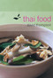 Thai Food ([A Cookbook]) by David Thompson, 9781580084628