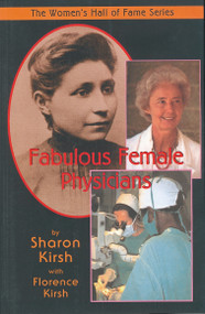 Fabulous Female Physicians by Sharon Kirsh, Florence Kirsh, 9781896764436