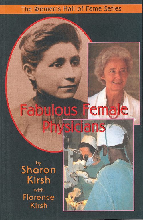 Fabulous Female Physicians by Sharon Kirsh, Florence Kirsh, 9781896764436