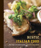 Rustic Italian Food ([A Cookbook]) by Marc Vetri, David Joachim, 9781580085892