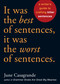 It Was the Best of Sentences, It Was the Worst of Sentences (A Writer's Guide to Crafting Killer Sentences) by June Casagrande, 9781580087407