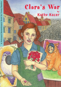 Clara's War by Kathy Kacer, 9781896764429